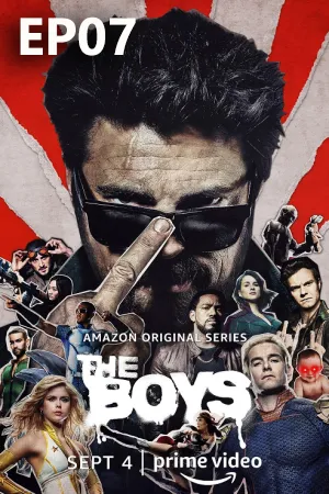 The Boys Season 2 (2020) ก๊วนหนุ่มซ่าล่าซูเปอร์ฮีโร่ ซีซัน 2 EP07