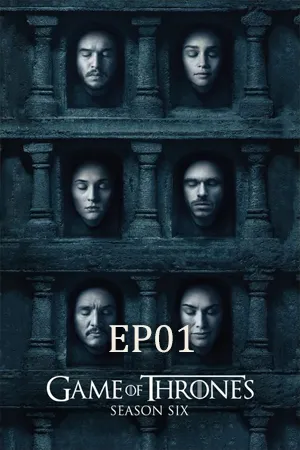 Game of Thrones Season 6 (2016) มหาศึกชิงบัลลังก์ ซีซัน 6 EP01