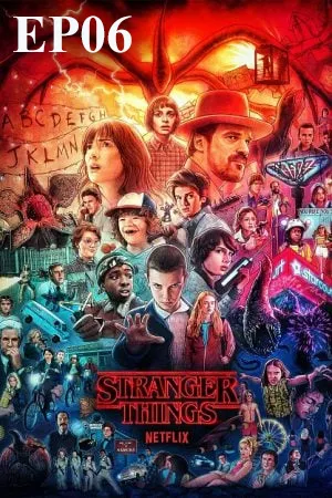 Stranger Things Season 1 (2016) สเตรนเจอร์ ธิงส์ ซีซั่น 1 EP06