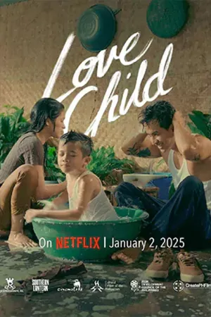 Love Child (2024) เกิดจากรัก (ซับไทย)