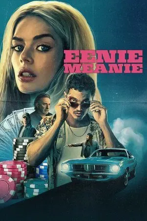 ดูหนังออนไลน์ฟรี Eenie Meanie (2025) ซับไทย