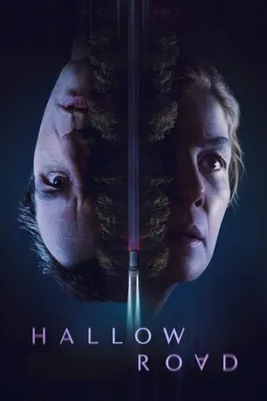 ดูหนังออนไลน์ฟรี Hallow Road (2025) ถนนสายศักดิ์สิทธิ์ (ซับไทย)